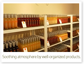 Soothing atmosphere by well-organized products.